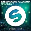 Bassjackers feat. Luciana - Album Fireflies [Extended Mix]