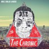Mike Emilio feat. Modo - Album The Chronic 2017