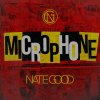 Nate Good - Album Microphone