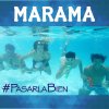 Marama - Album Pasarla Bien