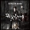 SCREEN mode - Album Reason Living