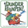 Dunderklumpen - Album Dunderklumpen / Toots Thielemans & Beppe Wolgers spelar och berättar