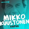Mikko Kuustonen - Album Kaipuu (Vain elämää kausi 5)