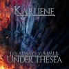 Karliene - Album It's Always Summer Under the Sea