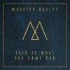 Madilyn Bailey - Album This Is What You Came For