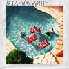 GTA & Wax Motif - Album Get It All