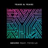 Years & Years feat. Tove Lo - Album Desire