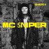 MC Sniper - Album B-Kite 2