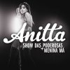 Anitta - Album EP Show das Poderosas