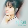 Kristel Fulgar - Album If I Fall - Single
