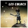 Les Colocs - Album Il me parle de bonheur