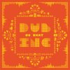 Dub Inc - Album So What