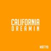 MattyB - Album California Dreamin