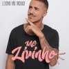 MC Livinho - Album Livinho Não Machuca