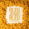 Bleu Jeans Bleu - Album Franchement wow