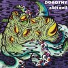 DOROTHY - Album A Bit Evil