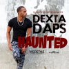 Dexta Daps - Album Haunted - Single