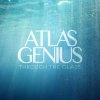 Atlas Genius - Album Through The Glass EP