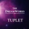 Tuplet - Album The Dreamworks 2016