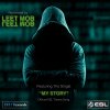 Leet Mob - Album My Story (Official ESL Theme)