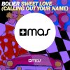 Bolier - Album Sweet Love (Calling Out Your Name)