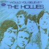The Hollies - Album Would You Believe (Expanded Edition) [Remastered]