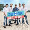 Side2side feat. Rene Froger - Album Forget My Name