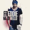 Freddie - Album Na Jó, Hello