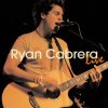 Ryan Cabrera - Album NapsterLive