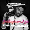 Raftaar feat. Kappie - Album Instagram Love