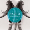 Benjah - Album Haze & Reflections