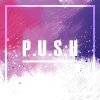 Push - Album #Pushasone