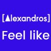 [Alexandros] - Album Feel Like