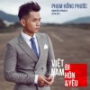 Pham Hong Phuoc - Album Việt Nam, Đi, Hôn Và Yêu (Monthly Project - July 2016)