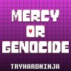 TryHardNinja - Album Mercy or Genocide