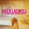 Greg Laswell - Album Everyone Thinks I Dodged a Bullet