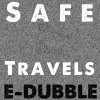 e-dubble - Album Safe Travels