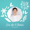 Kaye Cal - Album Give Me a Chance