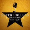 Peter Hollens - Album Hamilton Medley