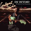Guillermo Davila - Album En Íntimo: El Ídolo de una Generación