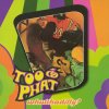 Too Phat - Album Whutthadilly