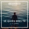 Planetshakers - Album Sé Quién Eres Tú