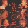 Betty Blue - Album 10 Live Years
