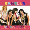 The Bangles - Album The Best - At the Syria Mosque Arena, Pittsburgh, PA 13 Dec '86 (Live)
