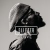Eliezer - Album Love
