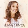 Ylona Garcia - Album My Name is Ylona Garcia