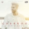 Jassie Gill - Album Gabbroo (with Preet Hundal)