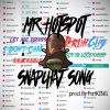 Mr_hotspot - Album Snapchat Song