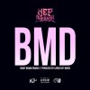 Nef The Pharaoh - Album BMD (Baby Mama Drama)