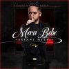 Bryant Myers - Album Mera Bebe